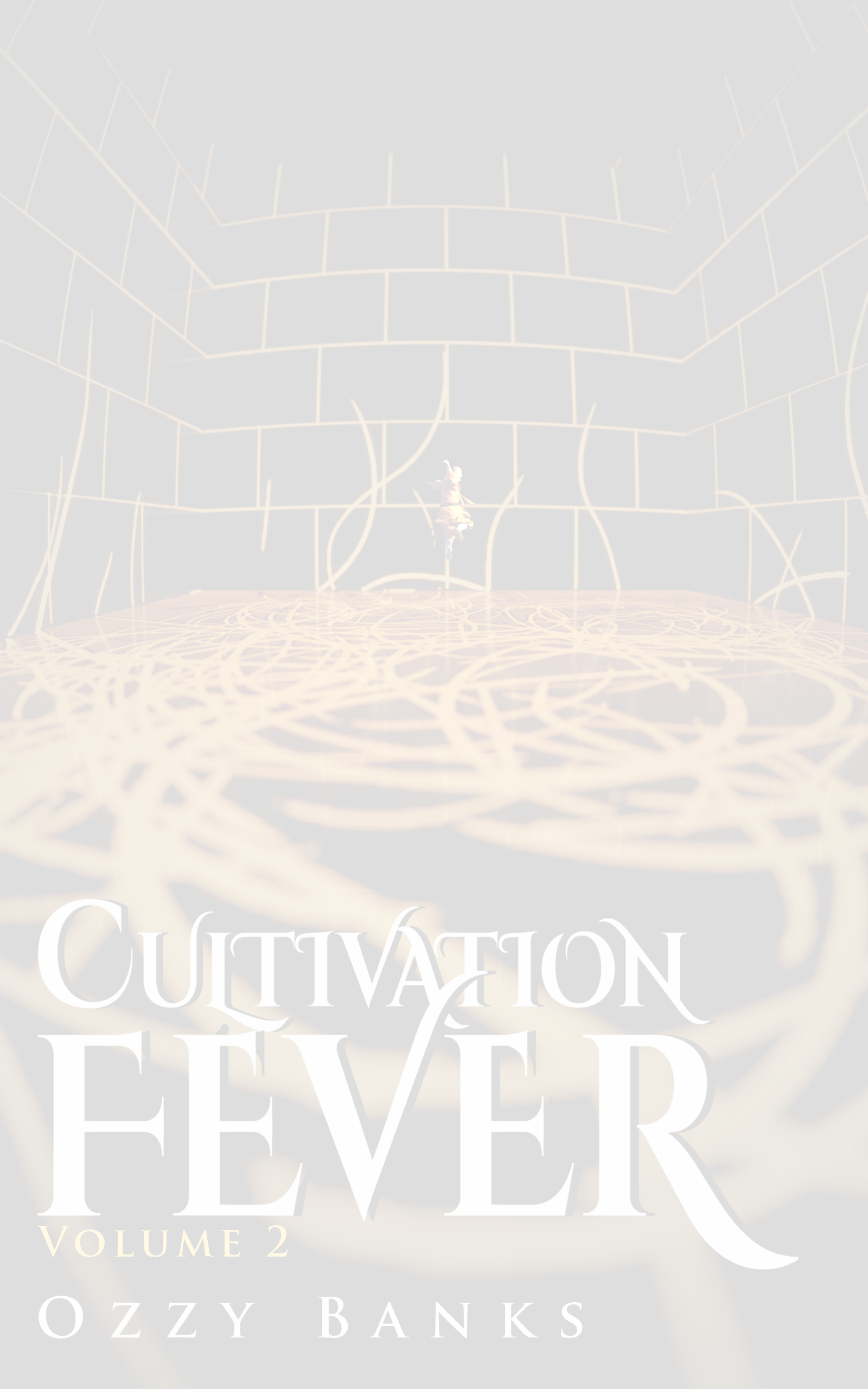 Cultivation Fever: Volume 2 book cover
